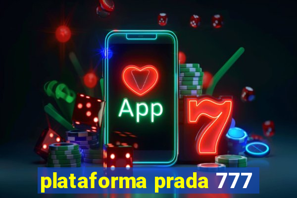 plataforma prada 777